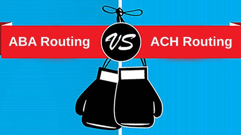 ABA vs ACH Routing Numbers