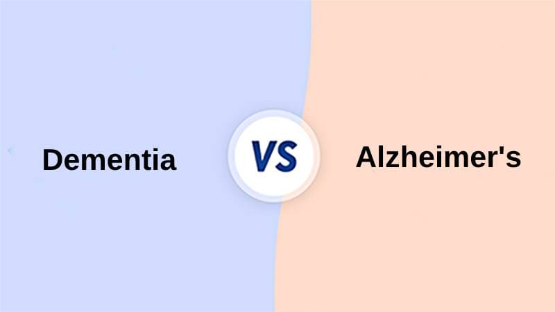 Dementia vs Alzheimers