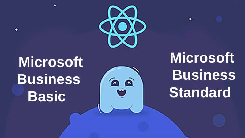 Microsoft Business Basic and Microsoft Business Standard