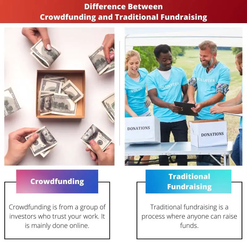 Difference Between Crowdfunding and Traditional Fundraising