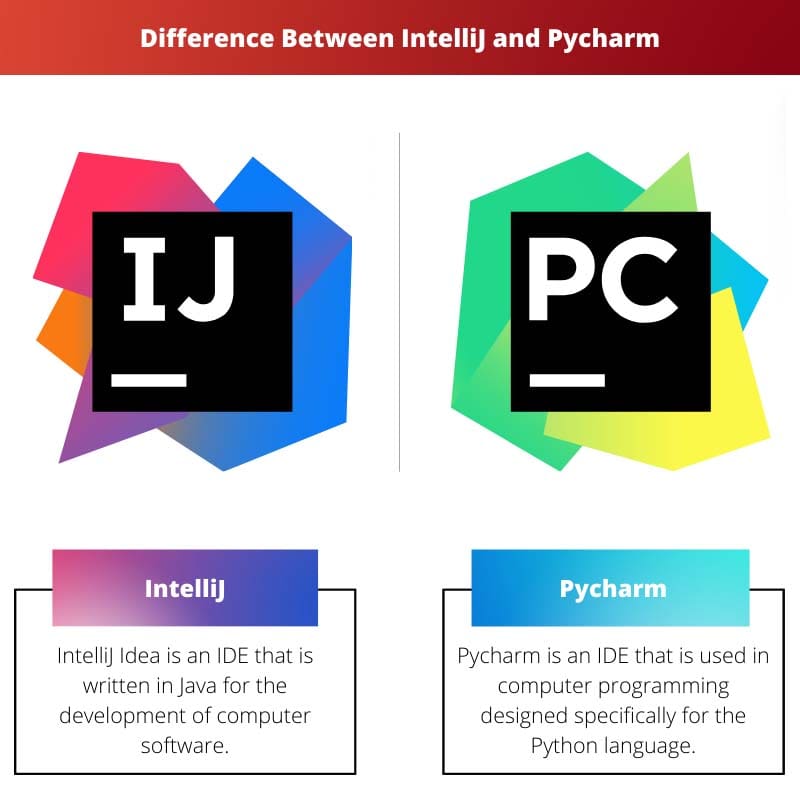 Difference Between IntelliJ and Pycharm