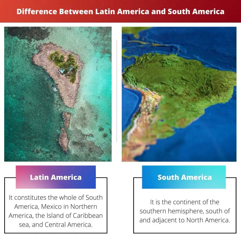 Difference Between Latin America and South America