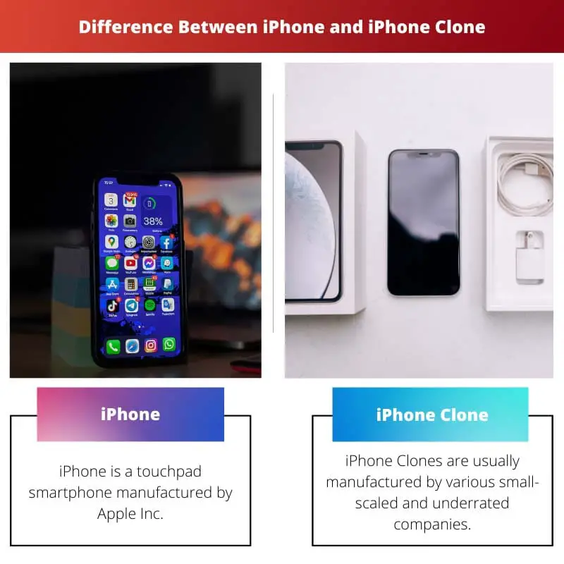 Forskellen mellem iPhone og iPhone Clone