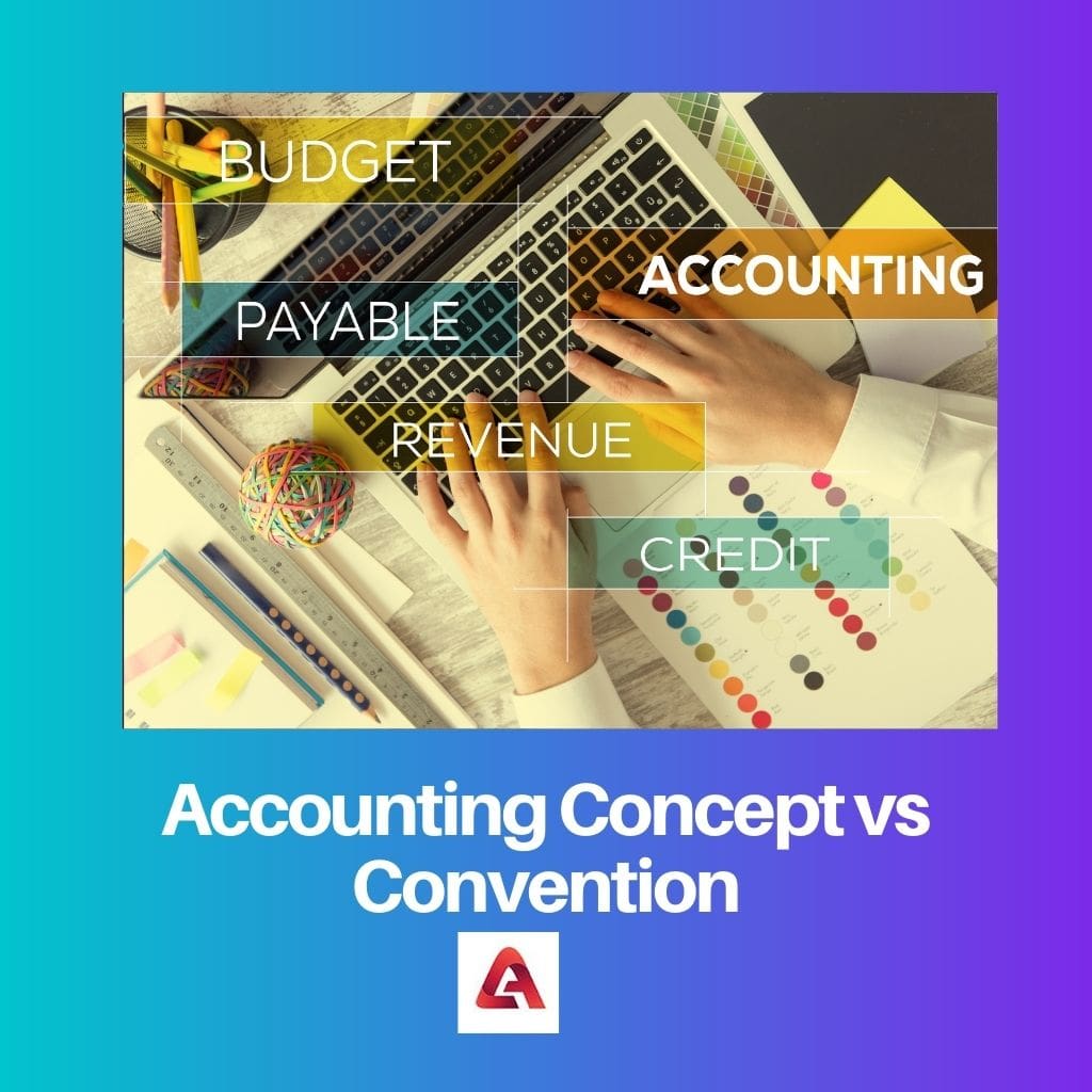 Accounting Concept vs Convention