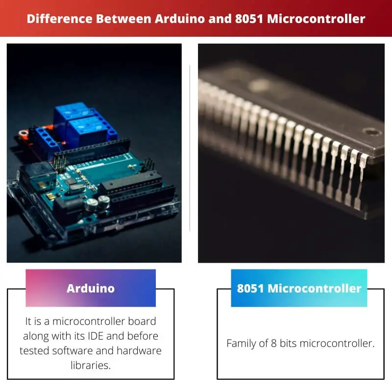 Difference Between Arduino and 8051 Microcontroller