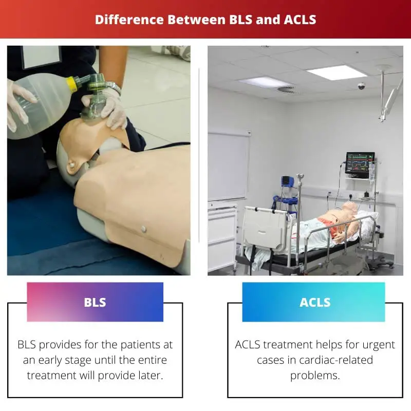 ความแตกต่างระหว่าง BLS และ ACLS
