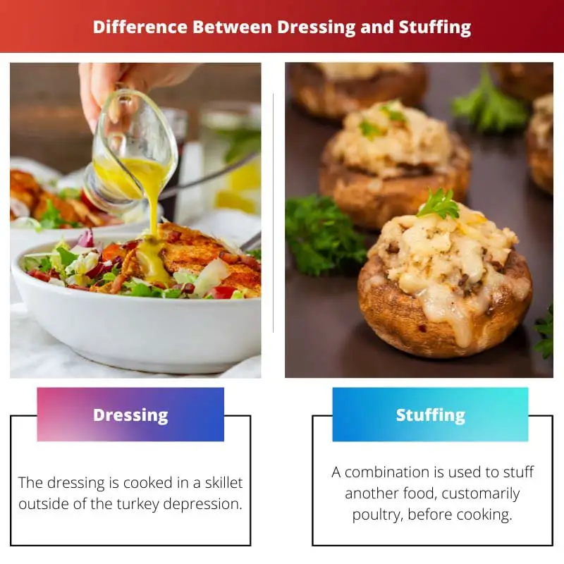 Sự khác biệt giữa Dressing và Stuffing