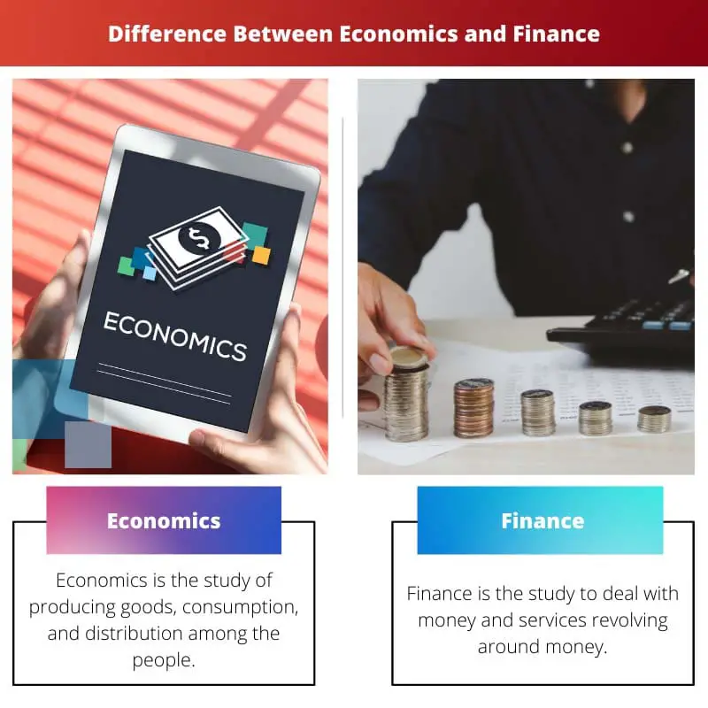 Difference Between Economics and Finance