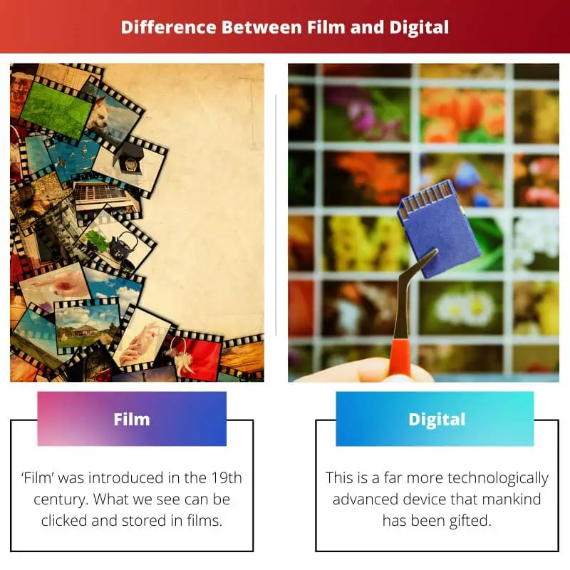 Difference Between Film and Digital