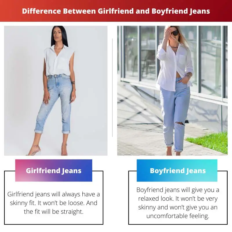 Difference Between Girlfriend and Boyfriend Jeans