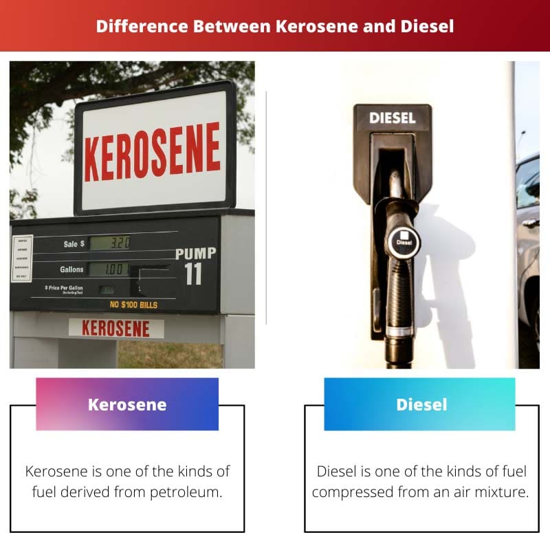 Sự khác biệt giữa dầu hỏa và dầu diesel