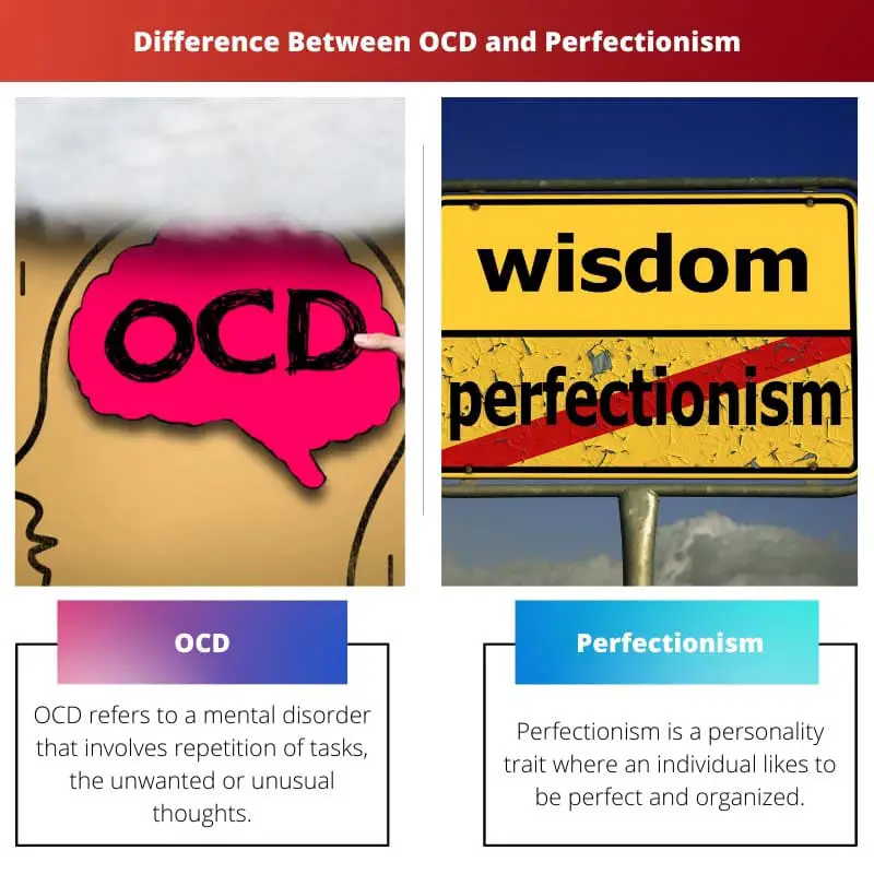 Sự khác biệt giữa OCD và chủ nghĩa hoàn hảo