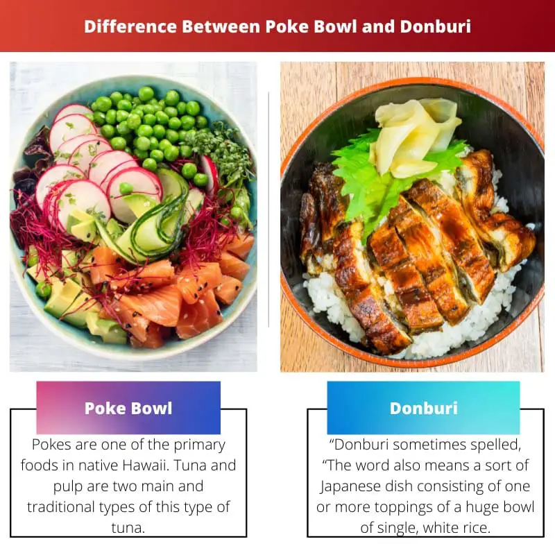 Difference Between Poke Bowl and Donburi