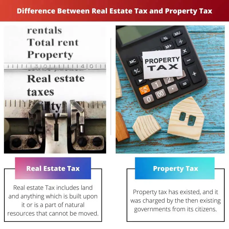 Difference Between Real Estate Tax and Property