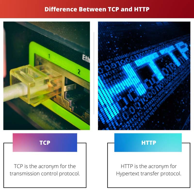 TCP 和 HTTP 之间的区别