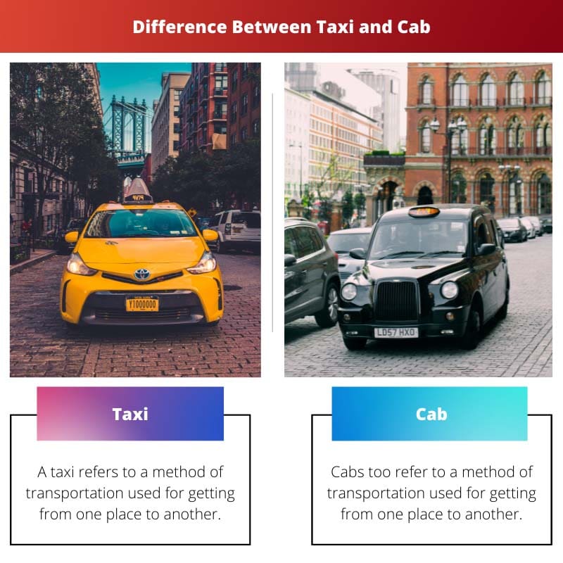 Difference Between Taxi and Cab