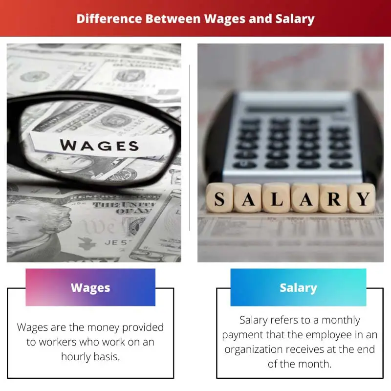ความแตกต่างระหว่างค่าจ้างและเงินเดือน
