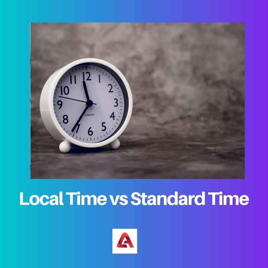 local-time-vs-standard-time-difference-and-comparison