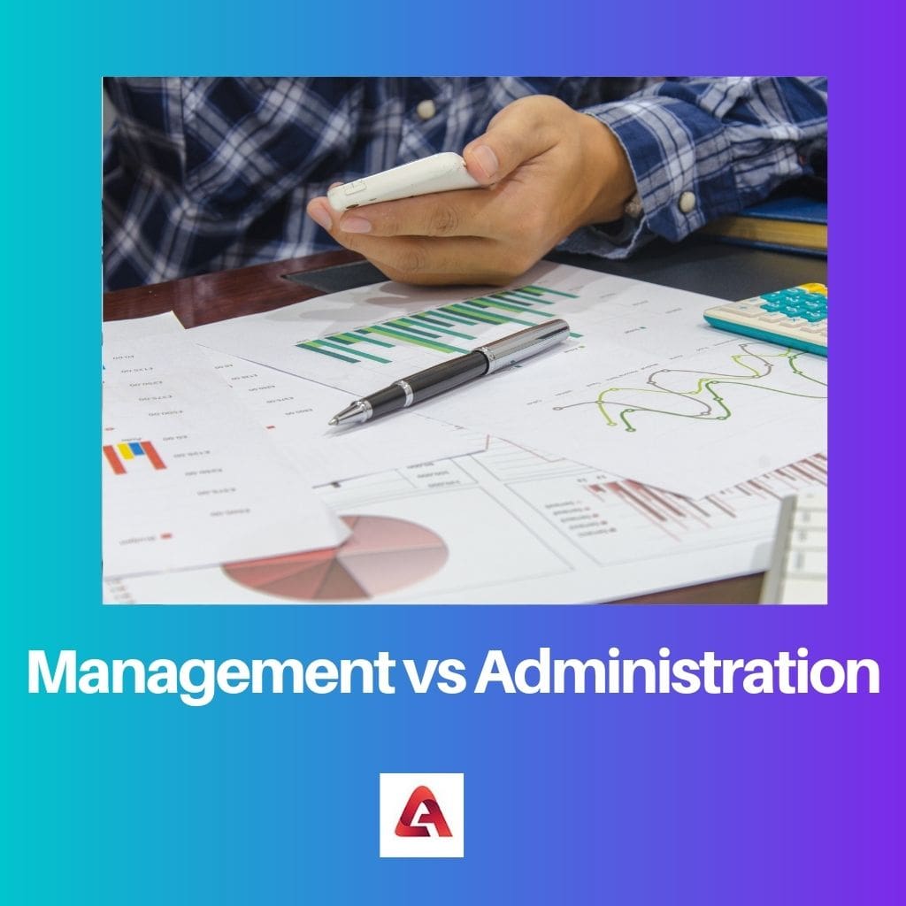 Management versus administrativa