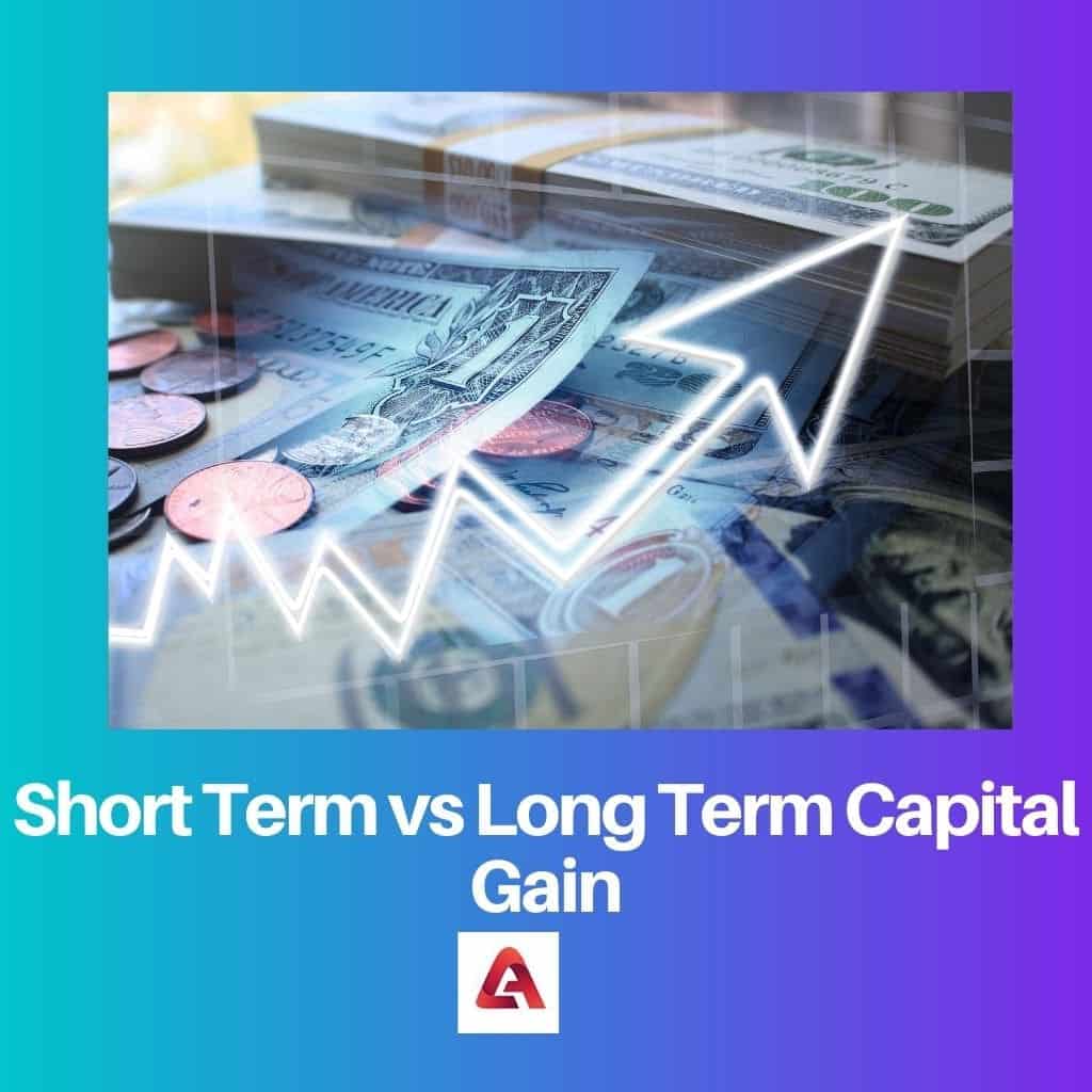 Ganancia de capital a corto plazo vs a largo plazo