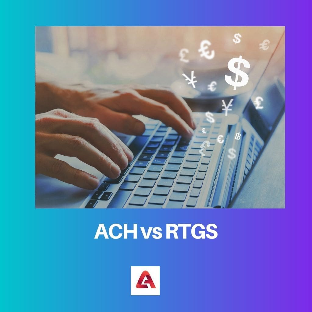 ACH contre RTGS
