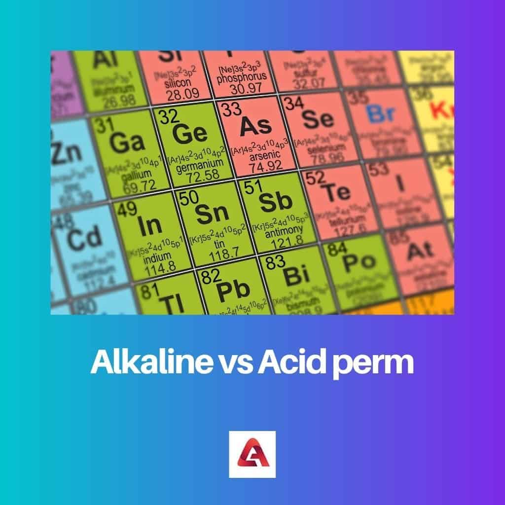 Permanente alcalina vs ácida