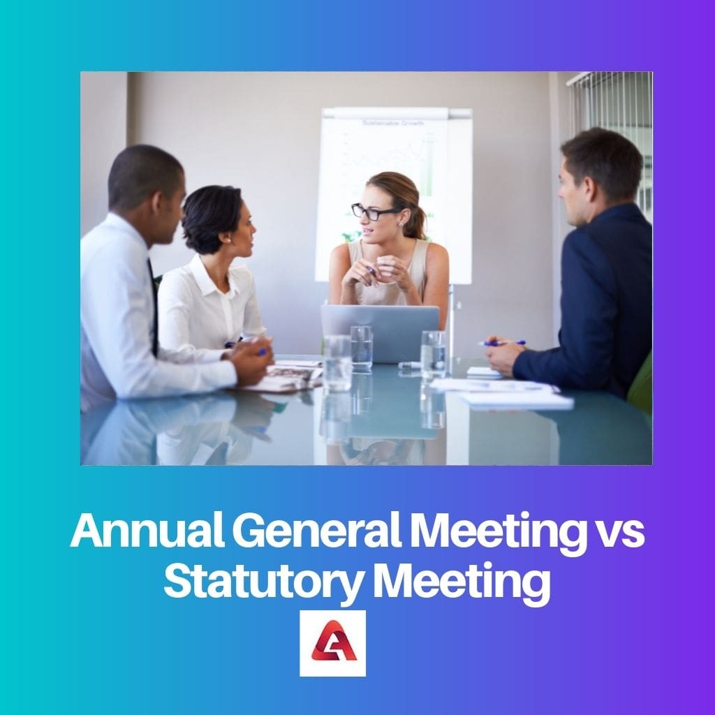 Annual General Meeting vs Statutory Meeting