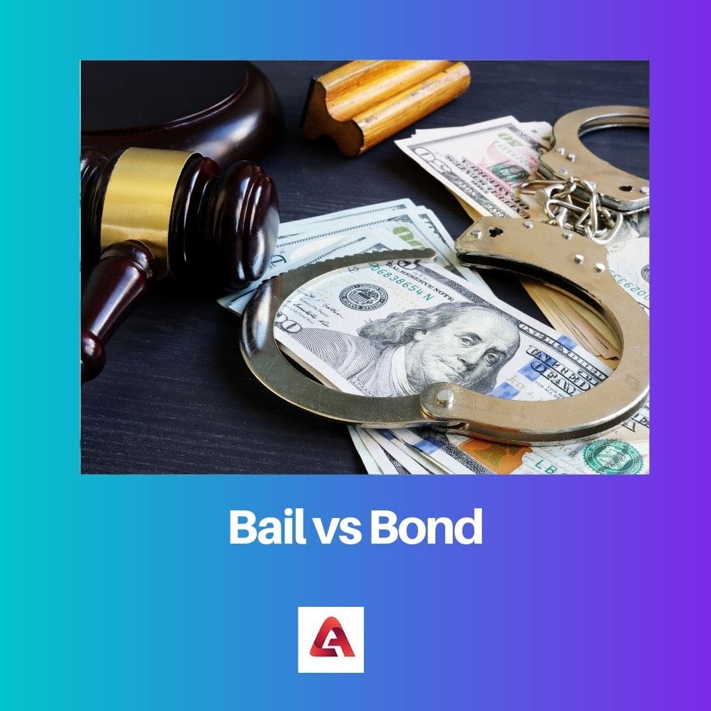 Bail vs Bond