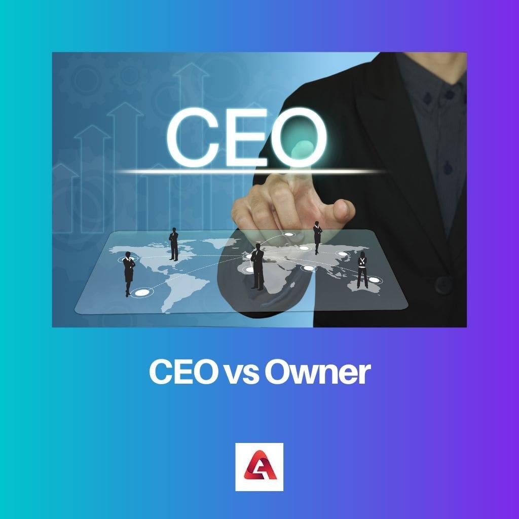 CEO vs Proprietário