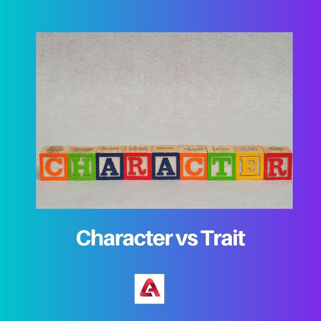 Caractère vs Trait