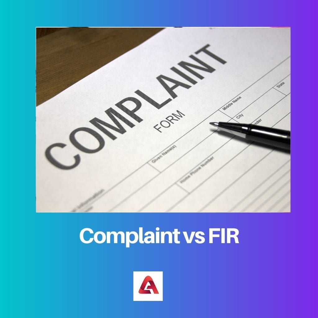 Complaint vs FIR