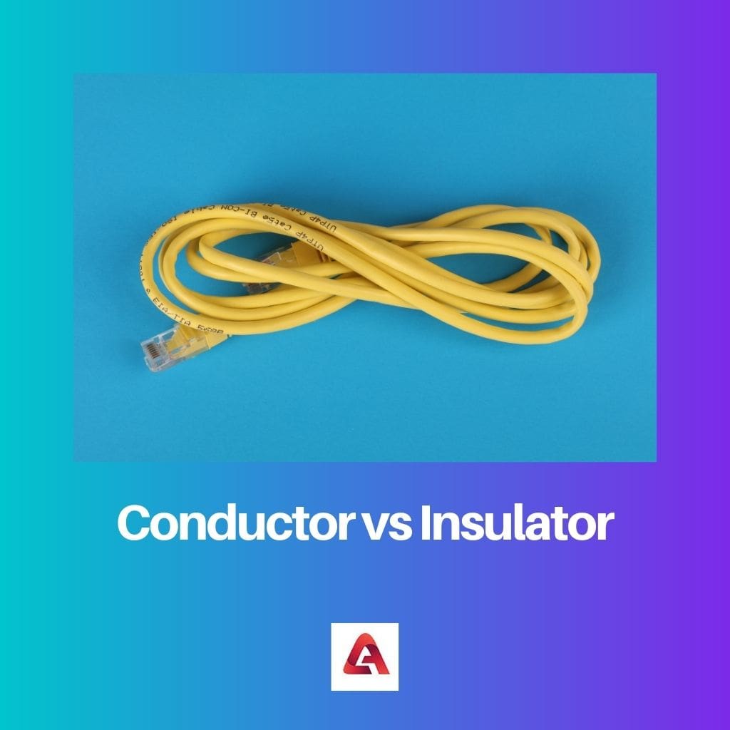 Conductor vs Insulator