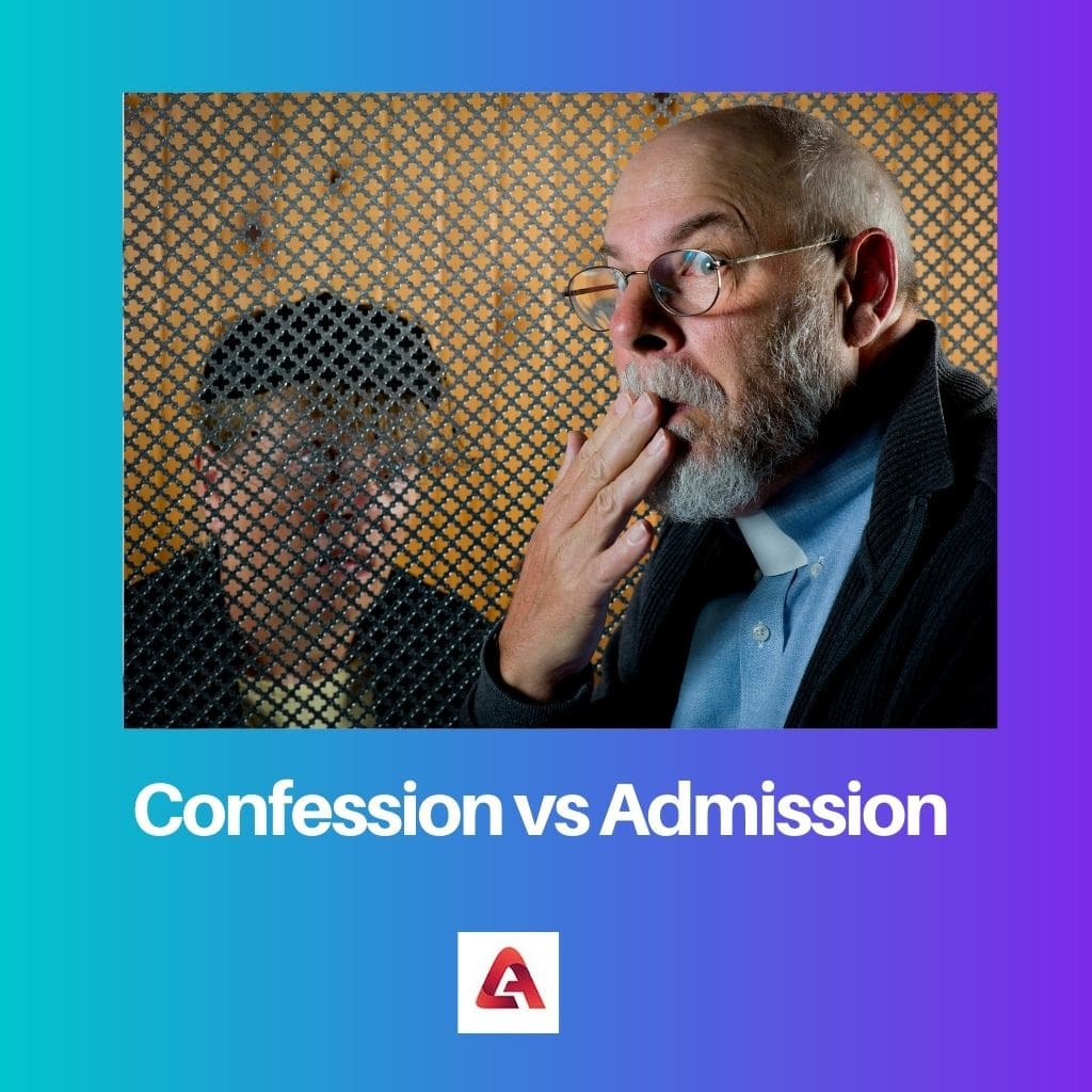 Confession vs Admission