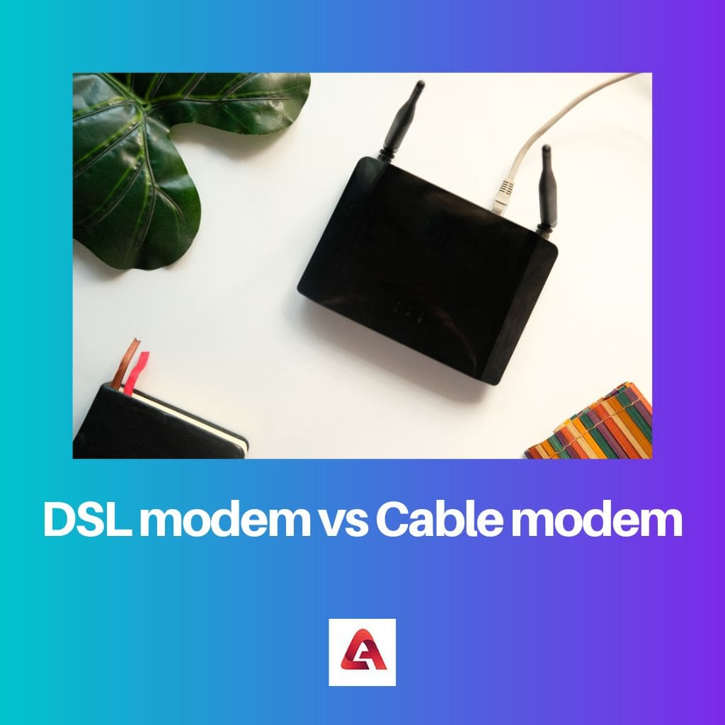 DSL モデムとケーブル モデム