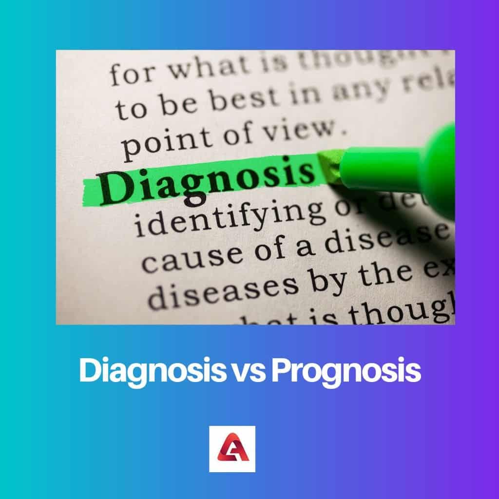 Diagnosi vs prognosi