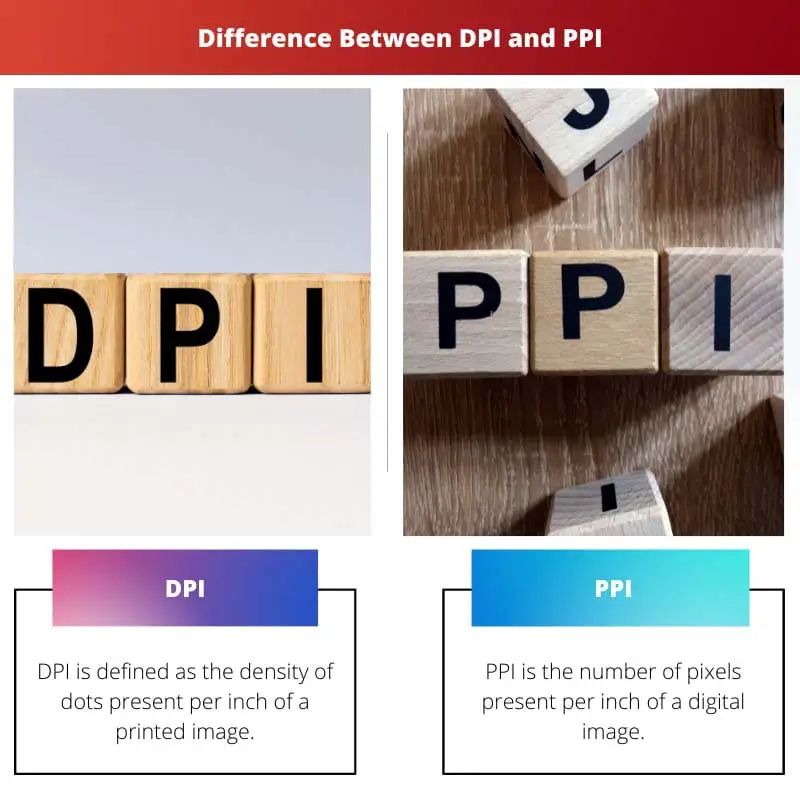 ความแตกต่างระหว่าง DPI และ PPI
