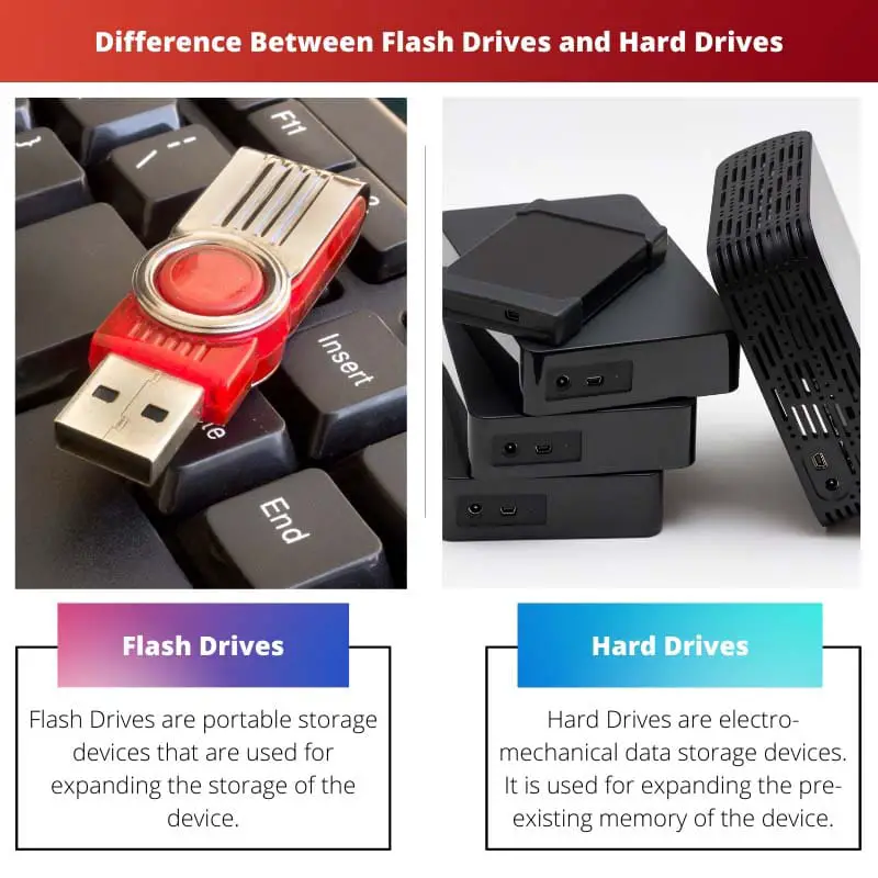 Difference Between Flash Drives and Hard Drives