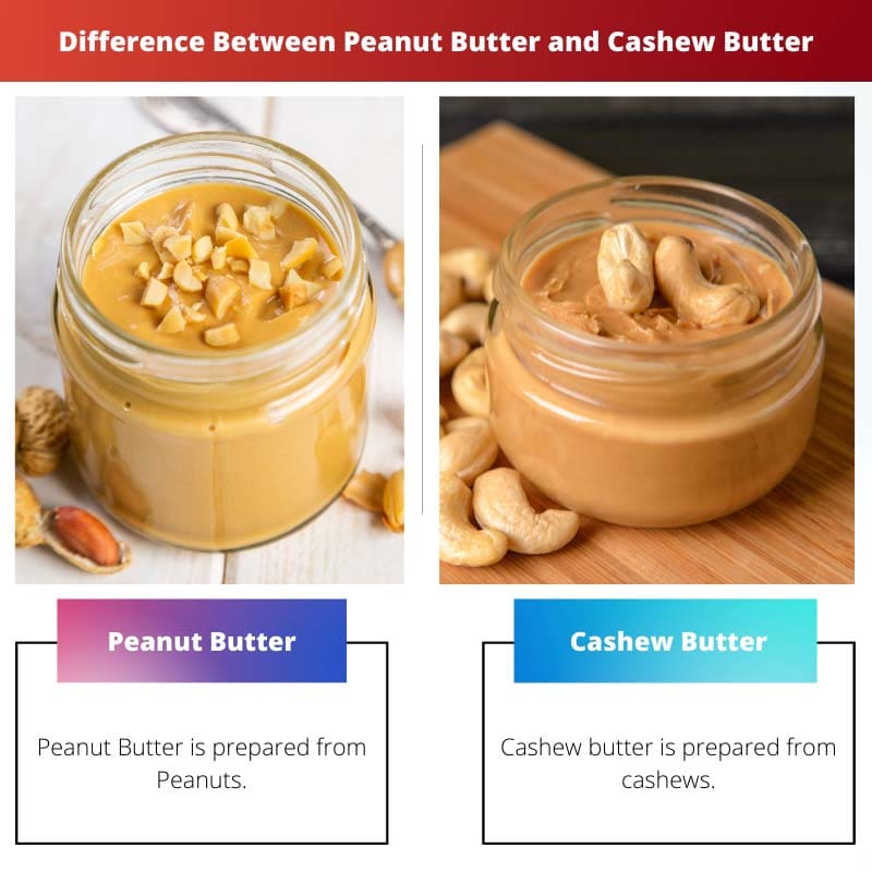 Diferencia entre mantequilla de maní y mantequilla de anacardo