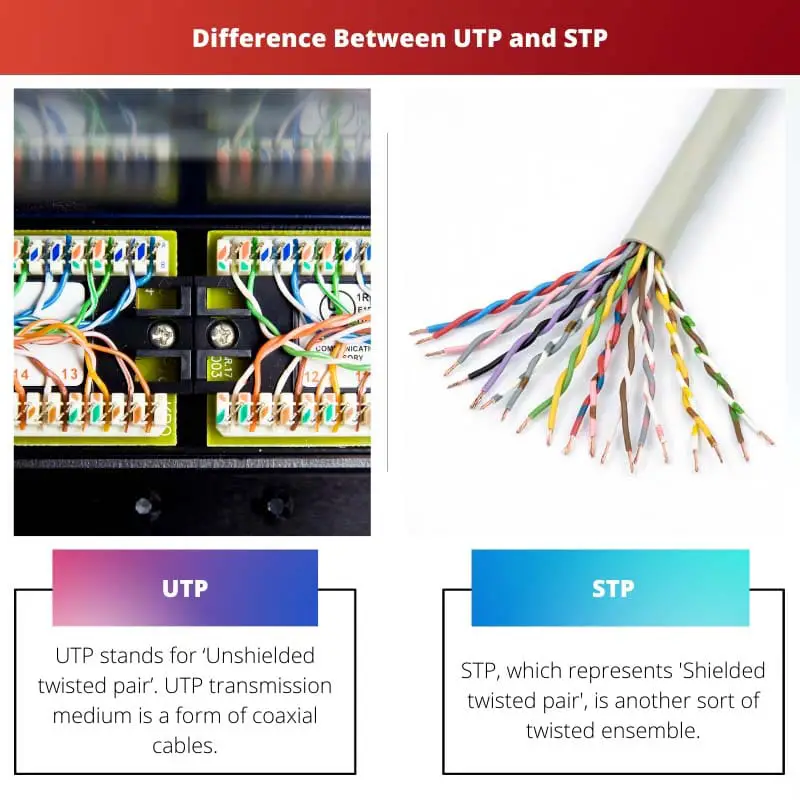 Sự khác biệt giữa UTP và STP