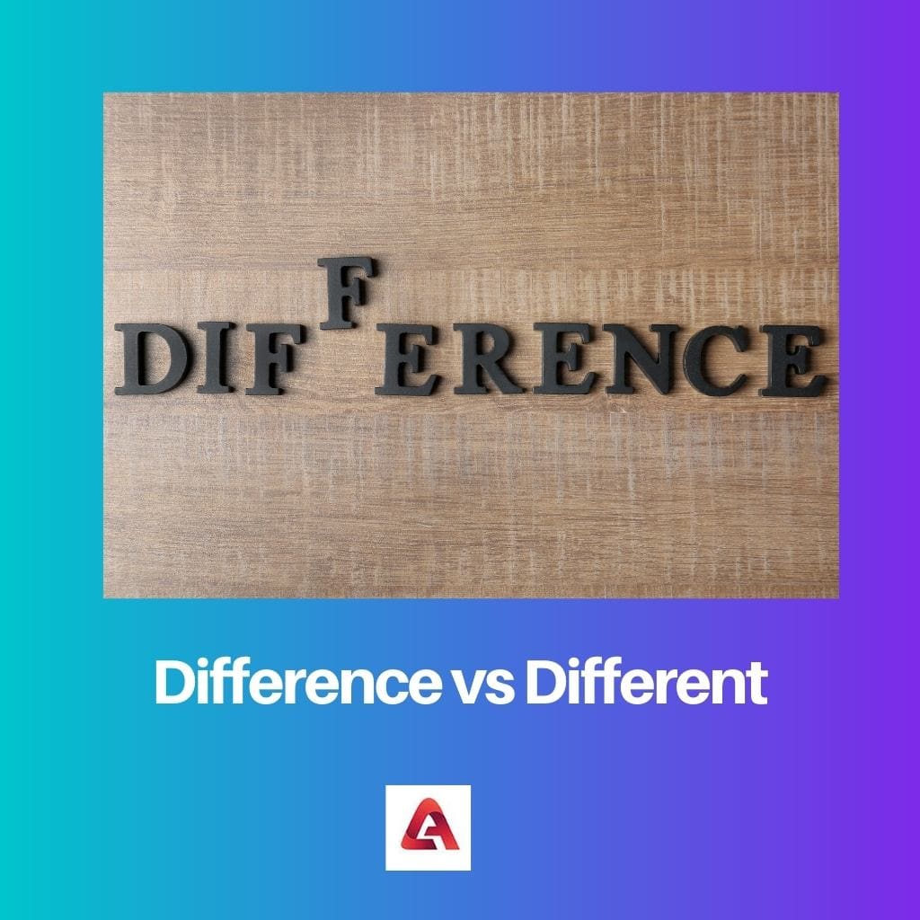 Différence vs différent