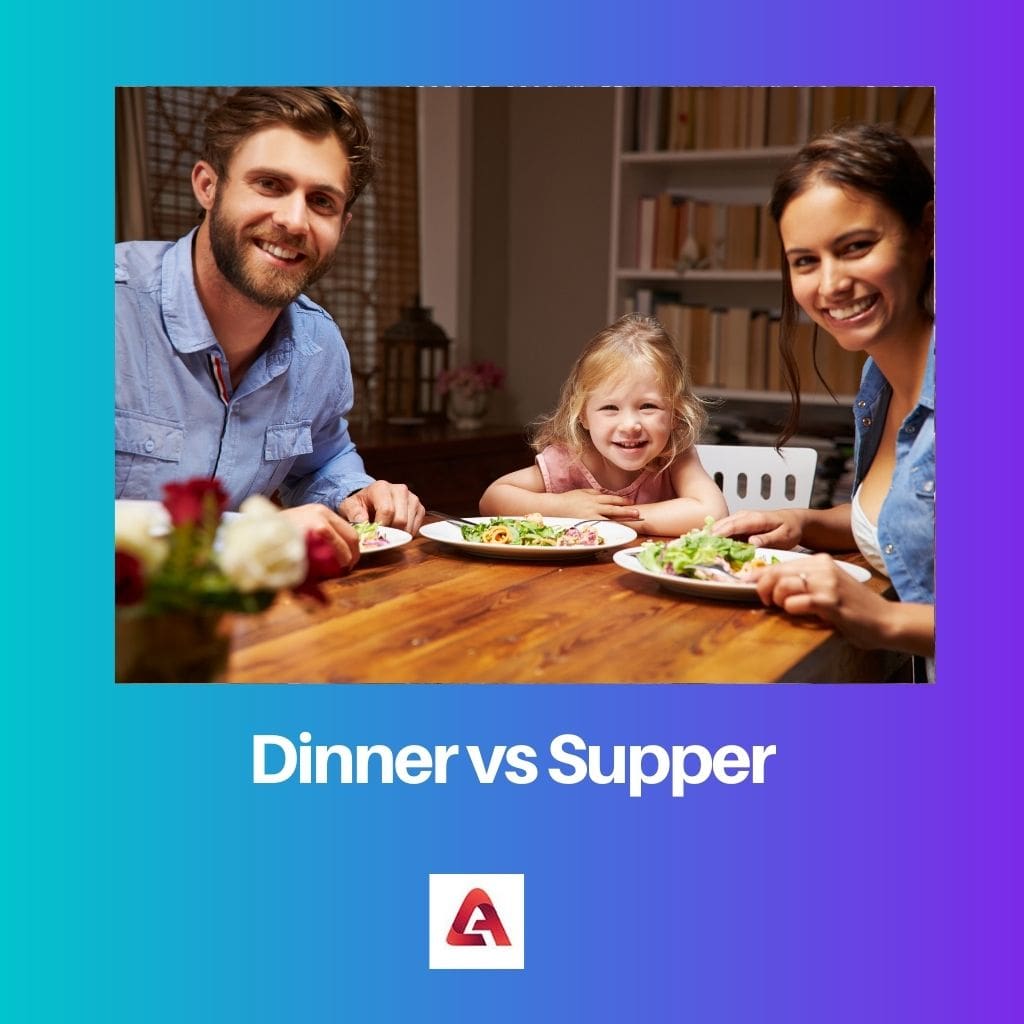 Dinner vs Supper