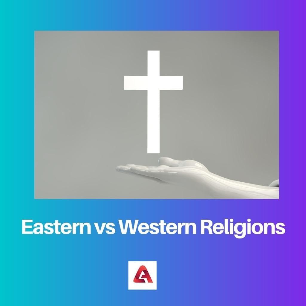 differences between eastern and western religions
