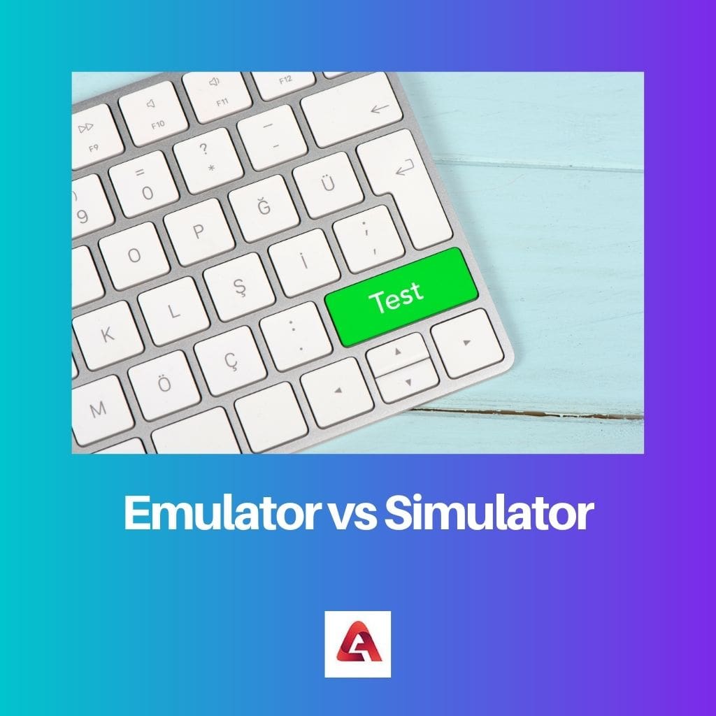 Emulator versus simulator