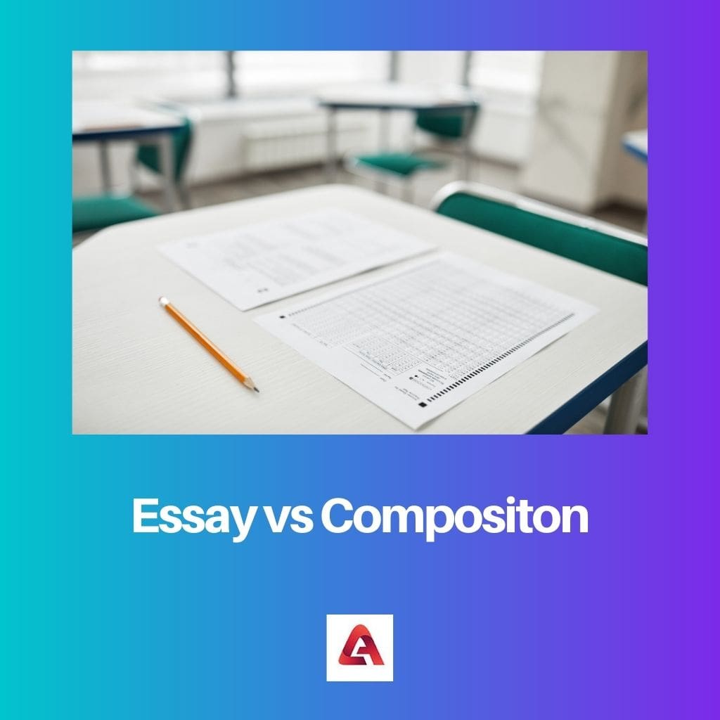 Essay vs Compositon