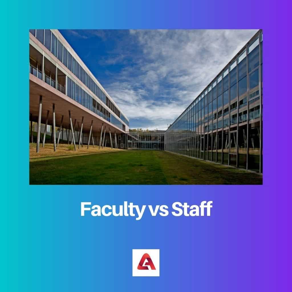 Faculty Vs Staff Difference And Comparison