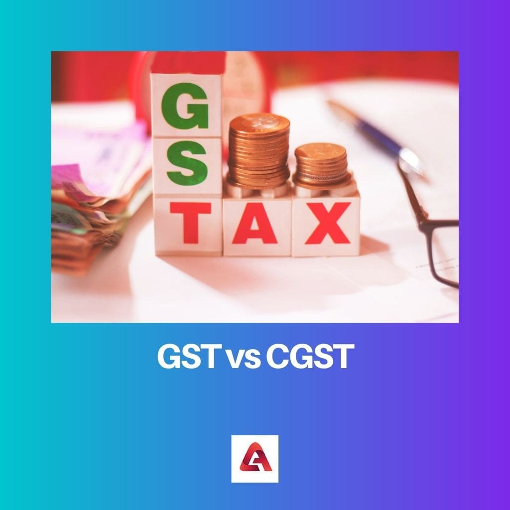 GST vs CGST 3