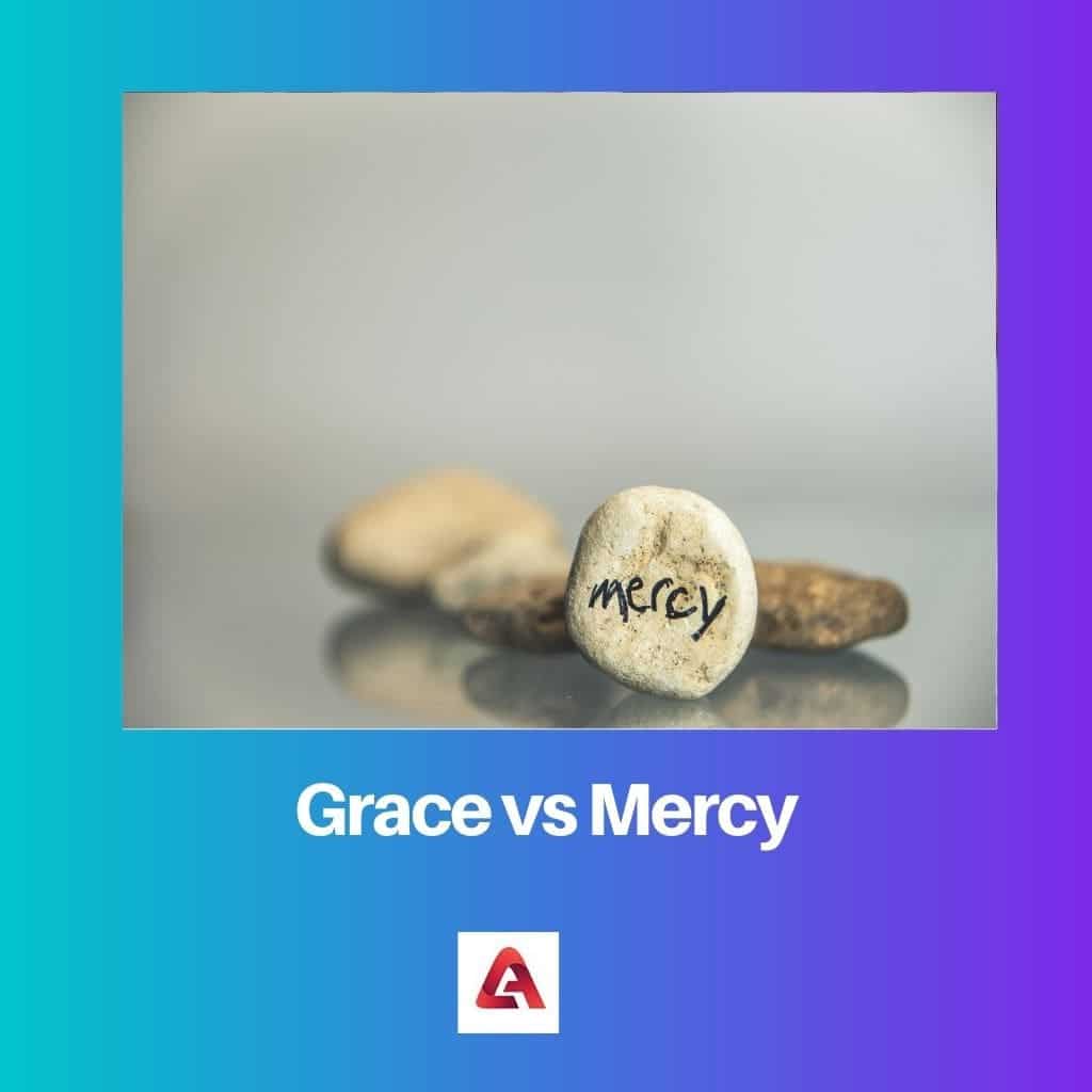 Explain The Difference Between Grace And Mercy