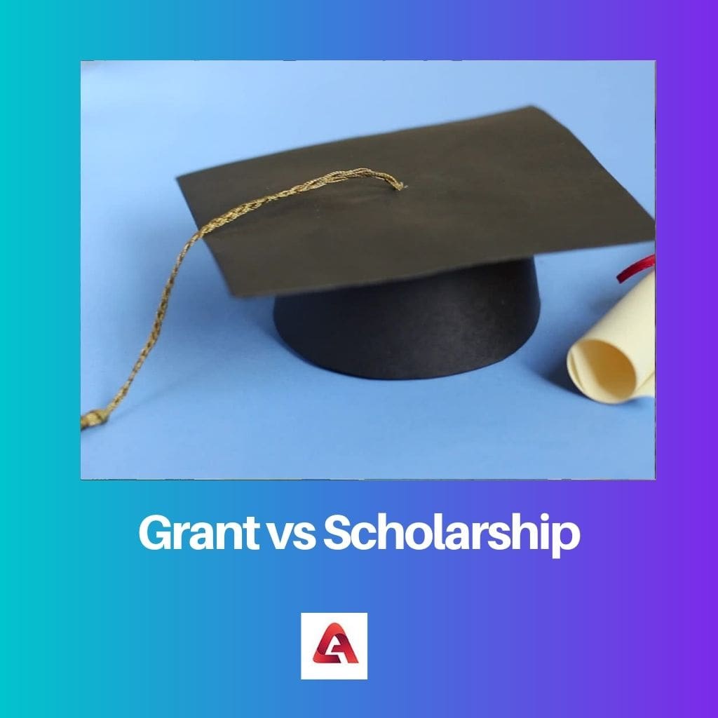 Grant vs Scholarship