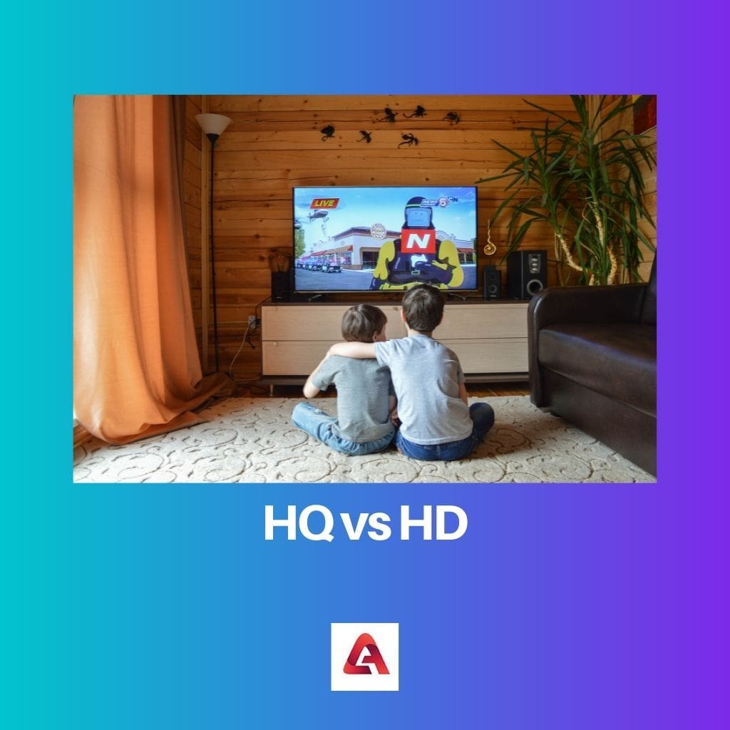 HQ vs HD
