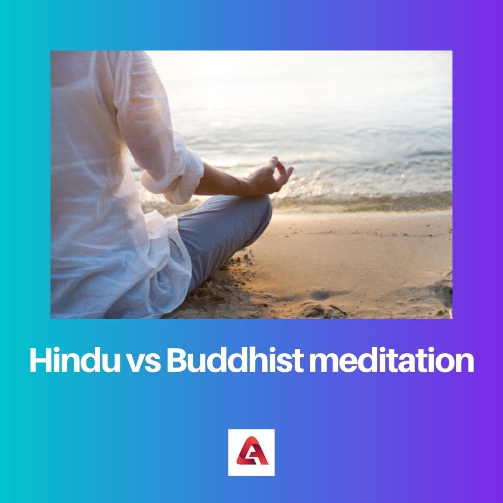 Hindu vs Buddhist meditation